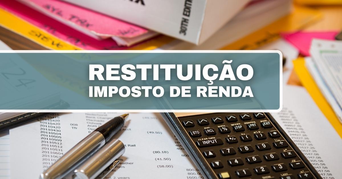 Não sabe se ainda tem restituição do IR a receber? Saiba como consultar