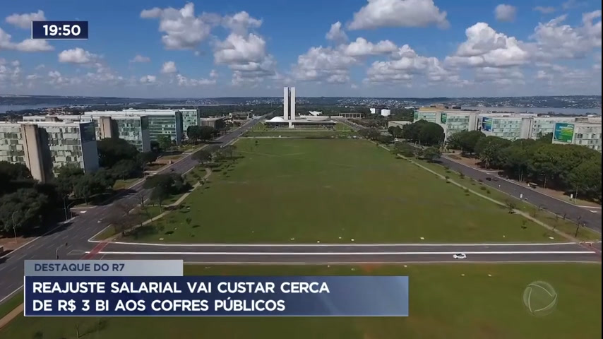 Reajuste salarial vai custar cerca de R$ 3 bi aos cofres públicos