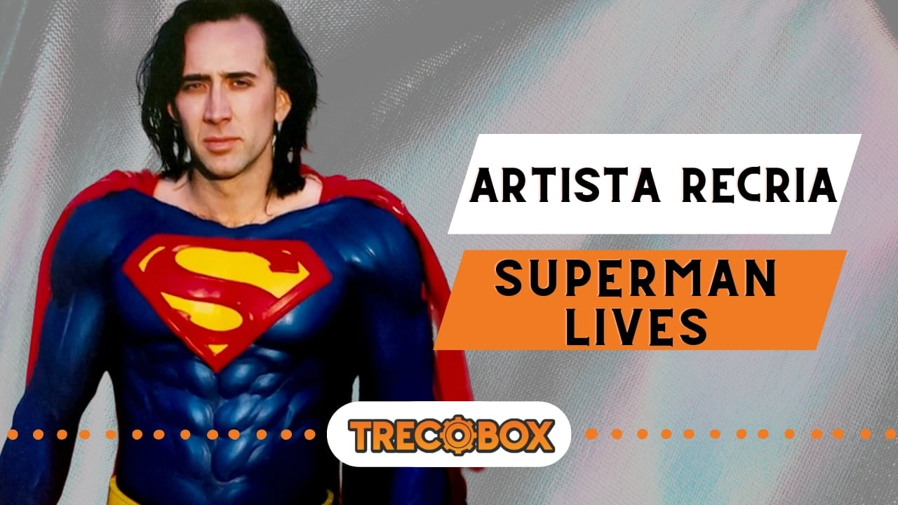 Artista recria Superman Lives, filme cancelado com Nicolas Cage; confira o resultado