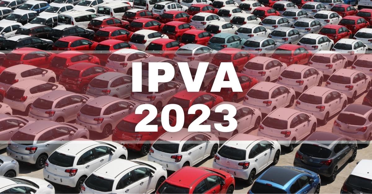 Calendário IPVA 2023: veja estados que já liberaram as datas de pagamento