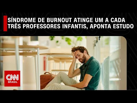 Síndrome de Burnout atinge um a cada três professores infantis, aponta estudo